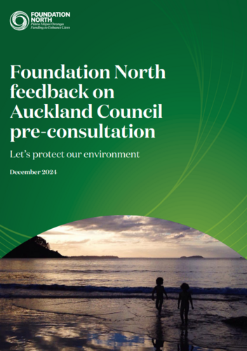 Foundation North feedback on Auckland Council pre-consultation