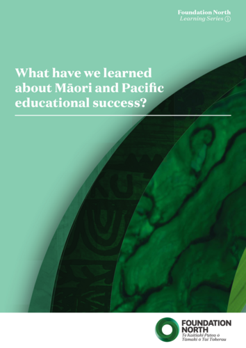 What have we learned about Māori and Pacific education success?